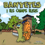 Banyetes i els camps elisis